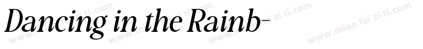 Dancing in the Rainb字体转换
